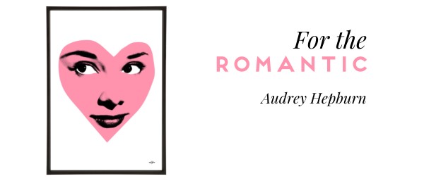 For the Romantic - Audrey Pop Art