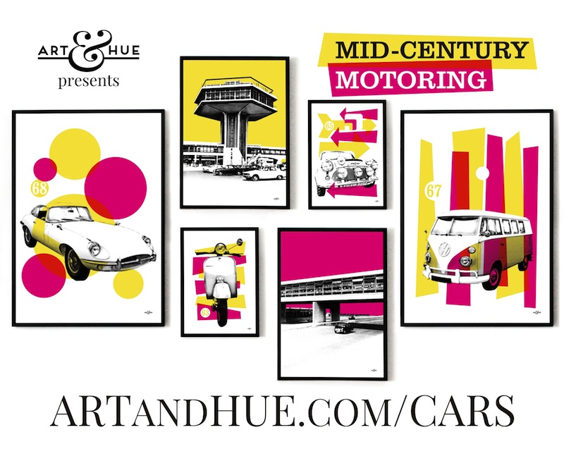 Art & Hue presents Mid-Century Motoring - stylish pop art inspired by the Modernist age of road travel