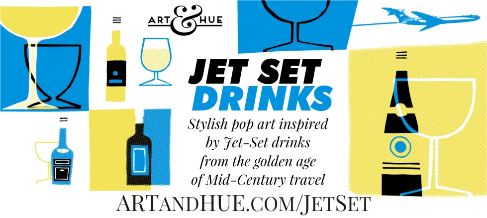 Jet Set Drinks by Art & Hue pop art collection