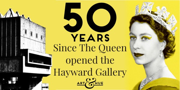 50 years since The Queen opened the Hayward Gallery