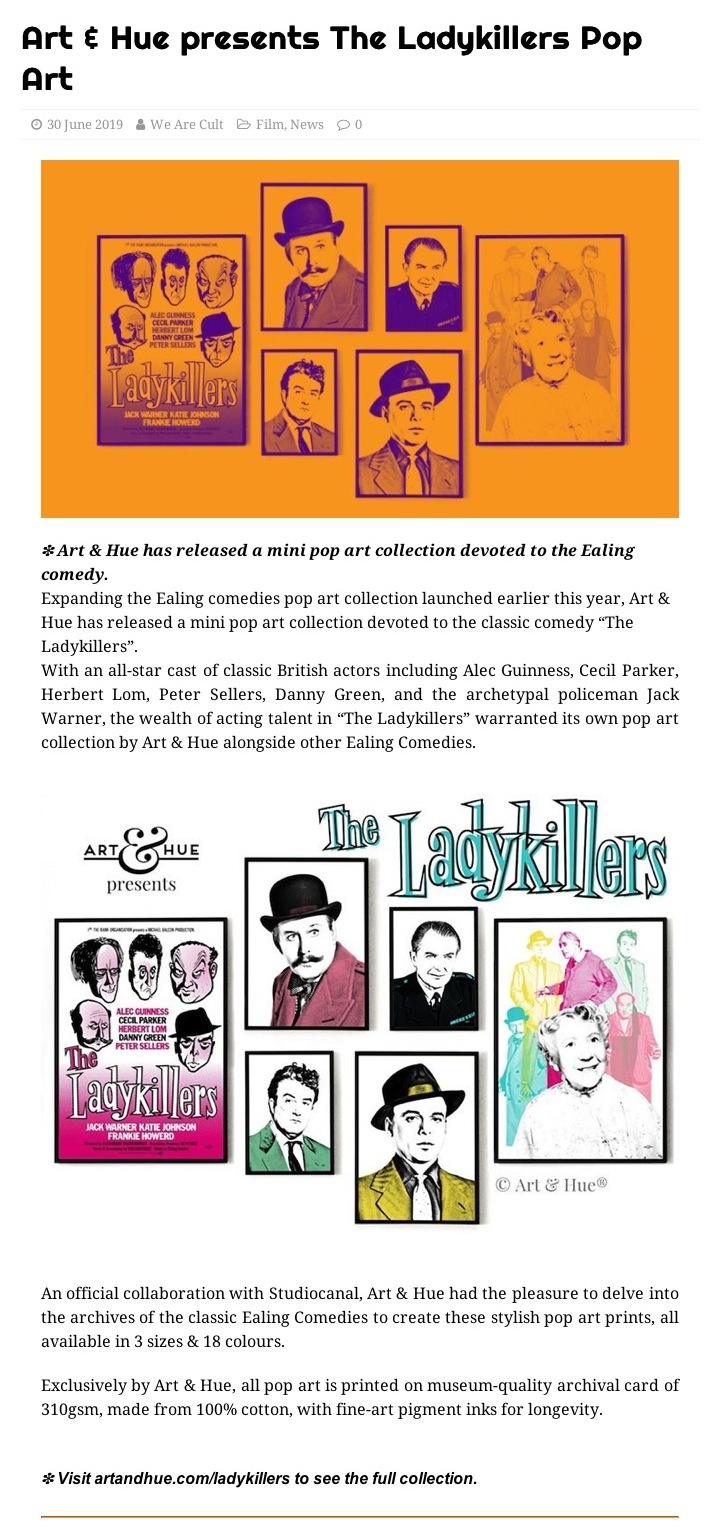 We Are Cult post about The Ladykillers pop art by Art & Hue