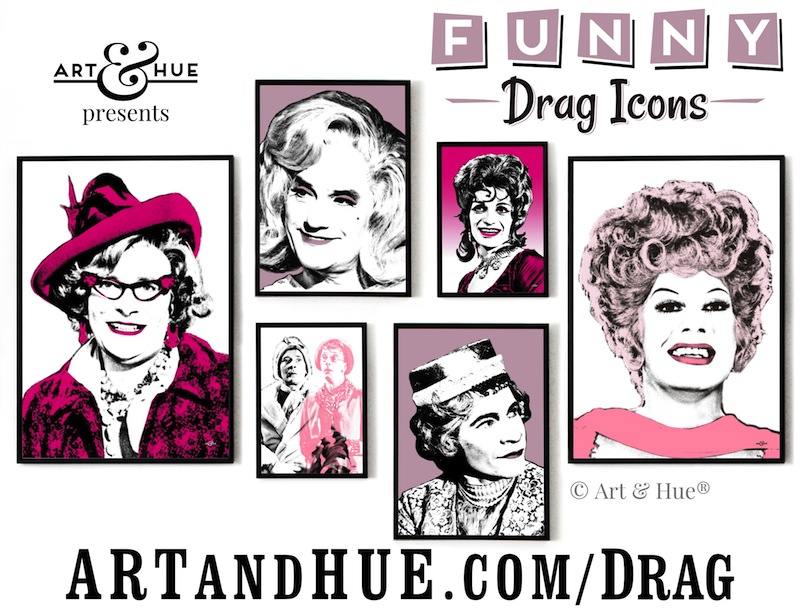 Funny Drag Icons pop art prints by Art & Hue