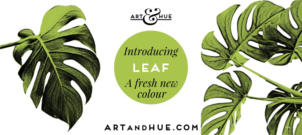 NEW Leaf Green by Art & Hue