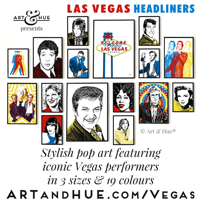 Art & Hue presents Las Vegas Headliners pop art prints