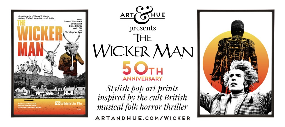 Art & Hue presents The Wicker Man stylish pop art prints