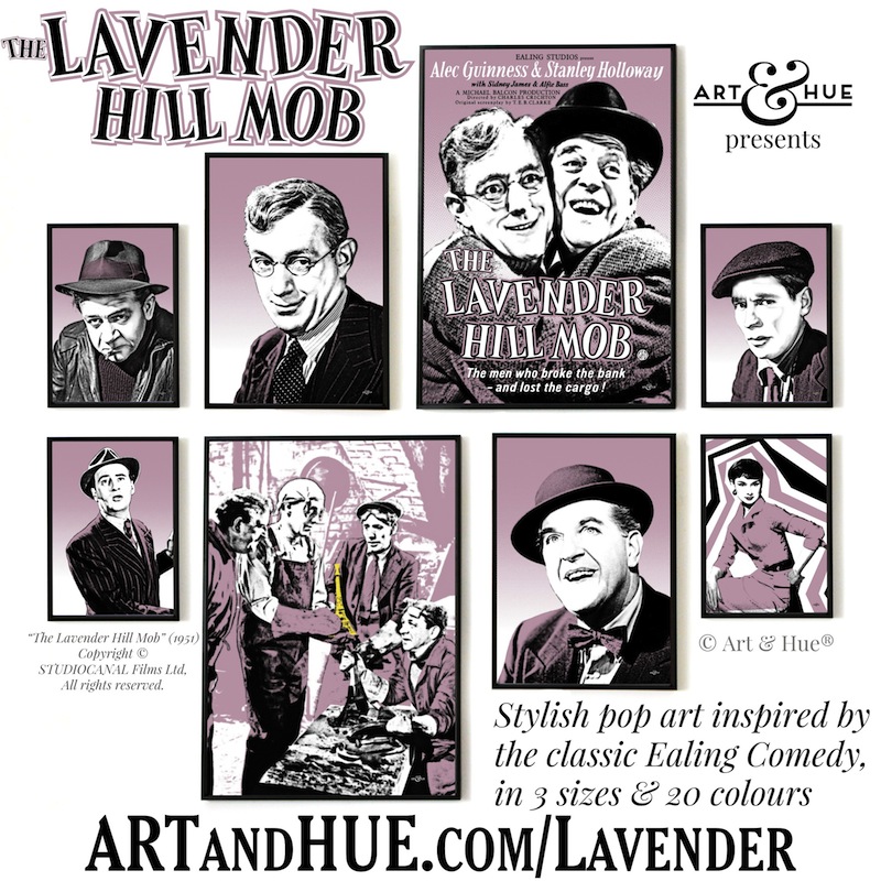 Art & Hue presents The Lavender Hill Mob pop art