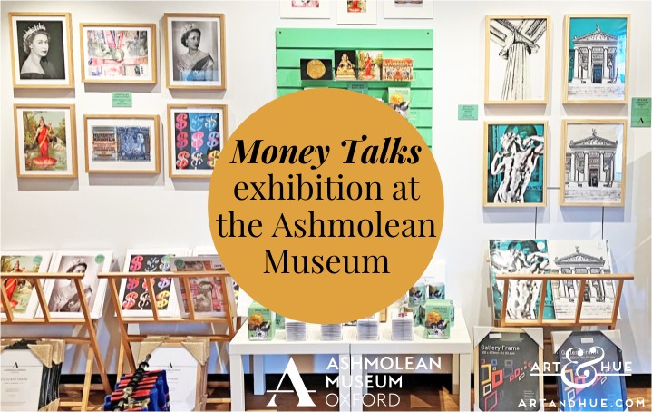 Money Talks exhibition at the Ashmolean Museum Oxford